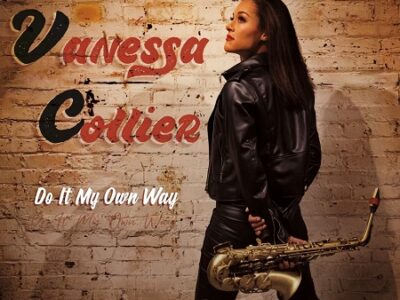 Vanessa Collier – Award Winning Blues Sax – New Album Release!